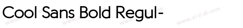 Cool Sans Bold Regul字体转换